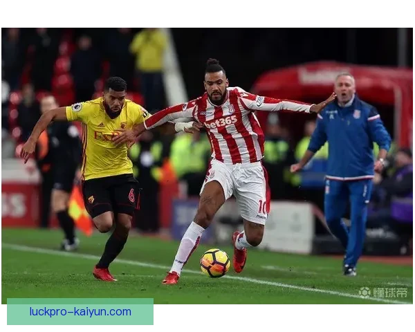 斯托克城长传专家近期表现稳健，战术作用持续提升